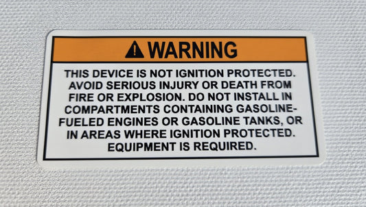 Device Not Ignition Protected Warning Label (our #136)