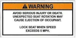 Seat Rotation Warning Label (our #152)