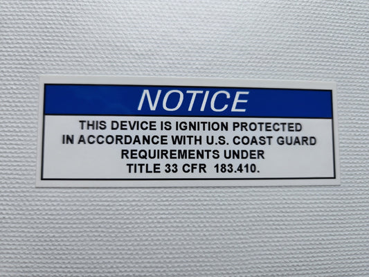 Ignition Protected Notice Label (our #123)