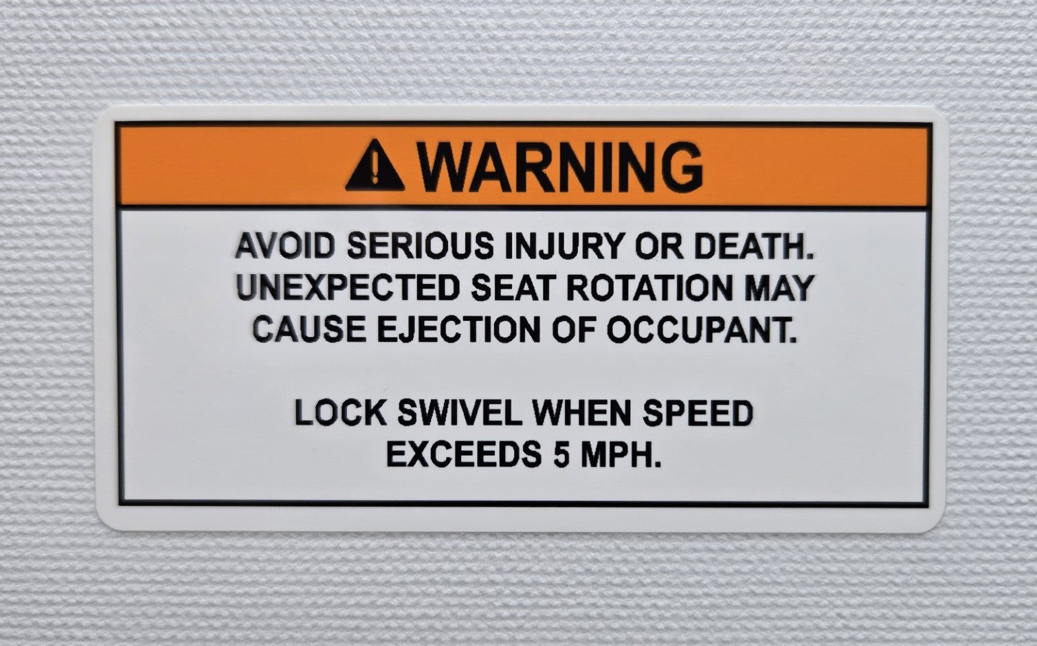 Seat Rotation Warning Label (our #152) – BoatLabels.com