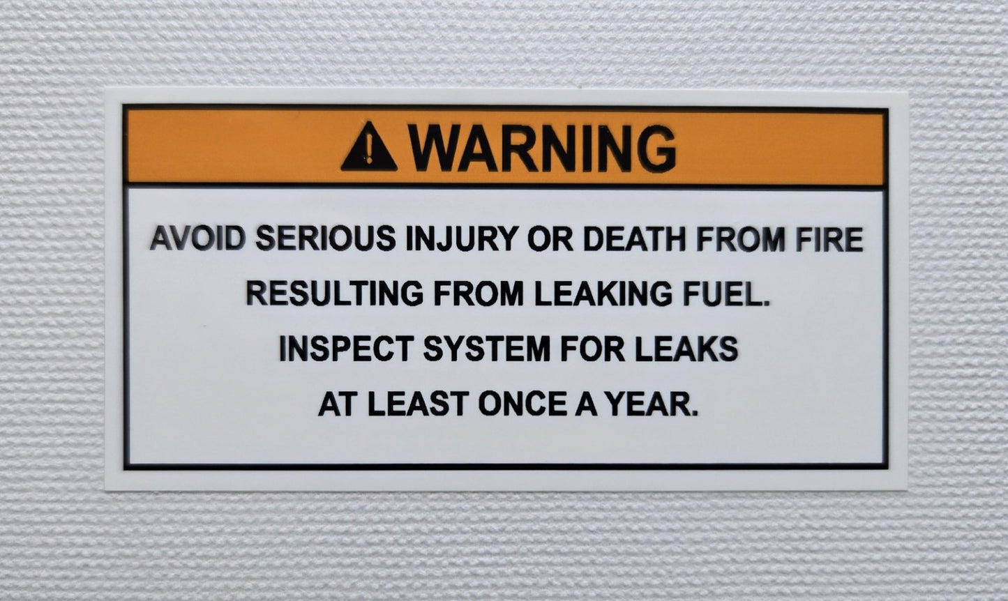 Fuel Leak/Fire Warning Label (our #153)